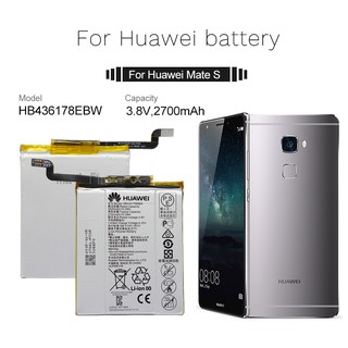 แบตเตอรี่ Huawei Mate S CRR-CL00 UL00 HuaWei แบตเตอรี่ HB436178EBW สำหรับ 2700mAh