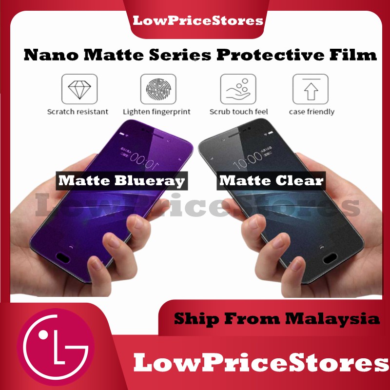 [Nano] LG G8 ThinQ/ G8X ThinQ/ G8S ThinQ/ G7 G7 Fit/ G7 One Matte Series ตัวป้องกันหน้าจอ Pelindung 