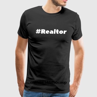 เสื้อผ้าผชเสื้อยืดคอกลม ผ้าฝ้าย 100% พิมพ์ลายคําคม Realtor Real Estate สําหรับผู้ชาย และผู้หญิงS-5XL