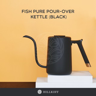 Hillkoff : กาดริปกาแฟ TimeMore Fish Pure Over Kettle 700 ml กาดริปกาแฟพร้อมฝา กาดริปสแตนเลส กาดริป กาชงชา กาแฟ