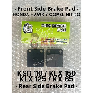 [ ด้านหลัง ] แผ่นดิสก์เบรก Kawasaki KSR110 KLX150 KLX125 KX65 Kulit Brek KSR KLX [ด้านหน้า] Honda Hawk Comel Nitro