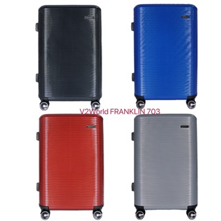 V2WORLD กระเป๋าเดินทางล้อลากรุ่น FRANKLIN 703  BLUE(ฟ้า)RED(แดง)SILVER(เงิน)IRON GRAY(เทาดำ)