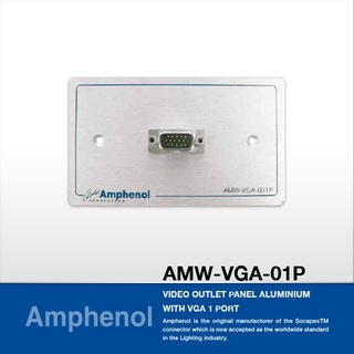 Amphenol AMW-VGA-01P ชุดขั้วต่อ VGA ตัวเมืย 1 จุด Video Outlet Panel Aluminium With VGA 1 Port