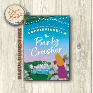 The Party Crasher - Sophie Kinsella (ภาษาอังกฤษ) - Good.Bookstore