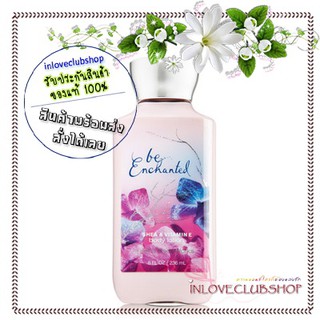 Bath &amp; Body Works / Body Lotion 236 ml. (Be Enchanted)