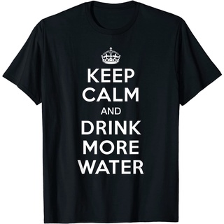 Keep Calm and Drink More Water เสื้อยืดแฟชั่น คุณภาพสูง สไตล์เกาหลี