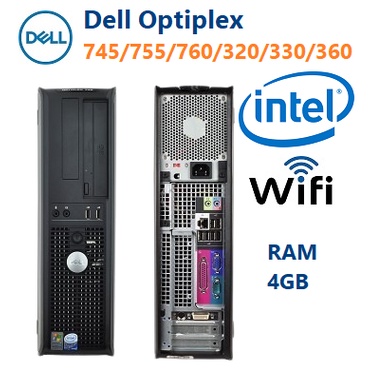 Dell Optiplex -cpu intel -745/755/760/320/330/360 - RAM 4GB -HDD 80GB-160GB - Wi-Fi