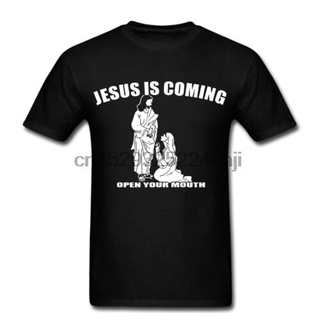 ROUND คอลูกเรือJesus is coming open your mouth religion funny  tee  Tee Black t shirt-4XL