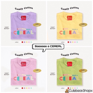 🌷พร้อมส่ง➖เสื้อโอเวอร์ไซส์ 🛒รุ่น COMFY COTTON➰ลาย Soooo o CEREAL 🍿