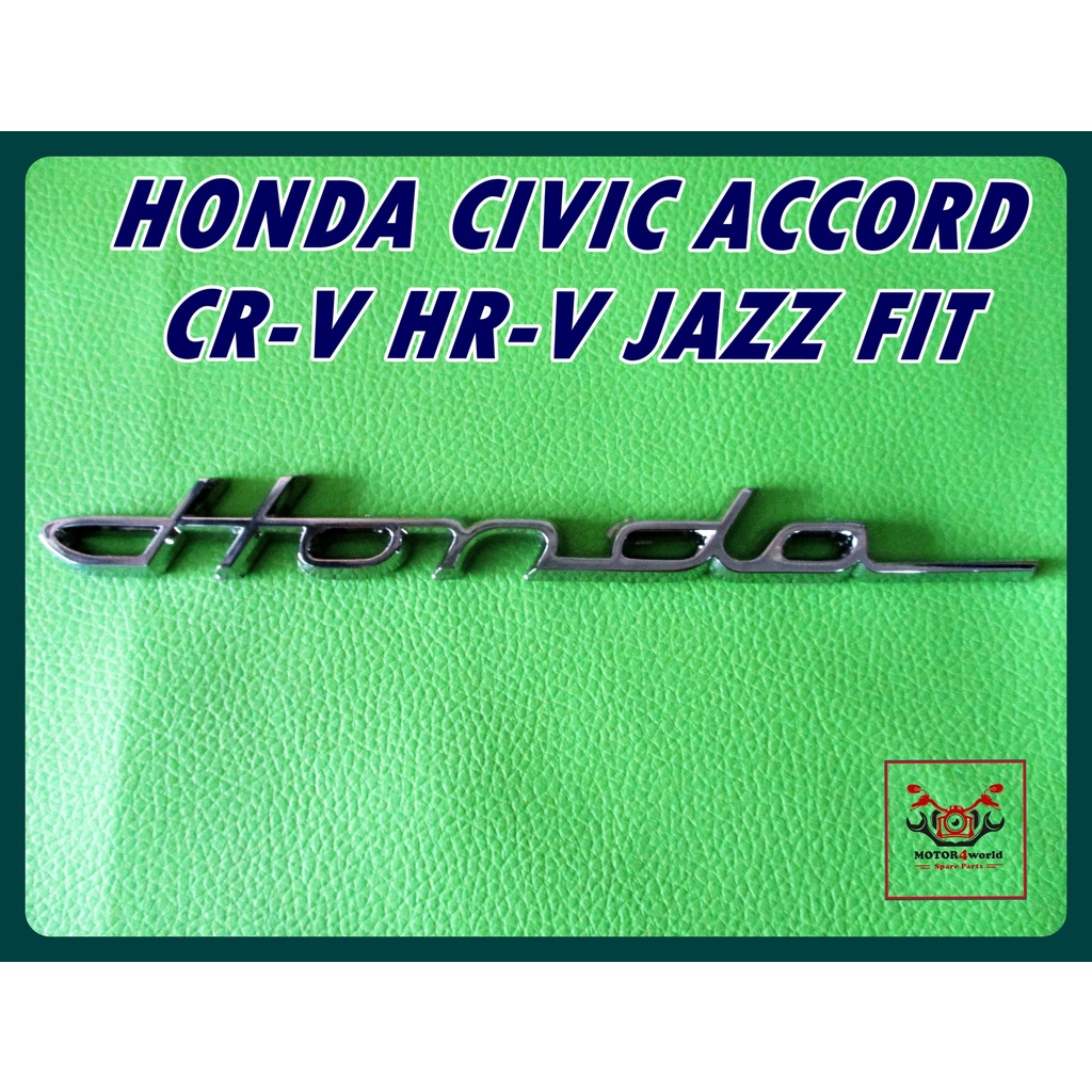 HONDA CIVIC ACCORD CR-V HR-V JAZZ FIT - LOGO  EMBLEM "CHROME" // โลโก้ ตัวอักษร ติดรถ ชุบ