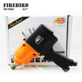 FIREBIRD บล็อกลมกระแทก 3/4" รุ่น FB-2668 แรงบิดสูง