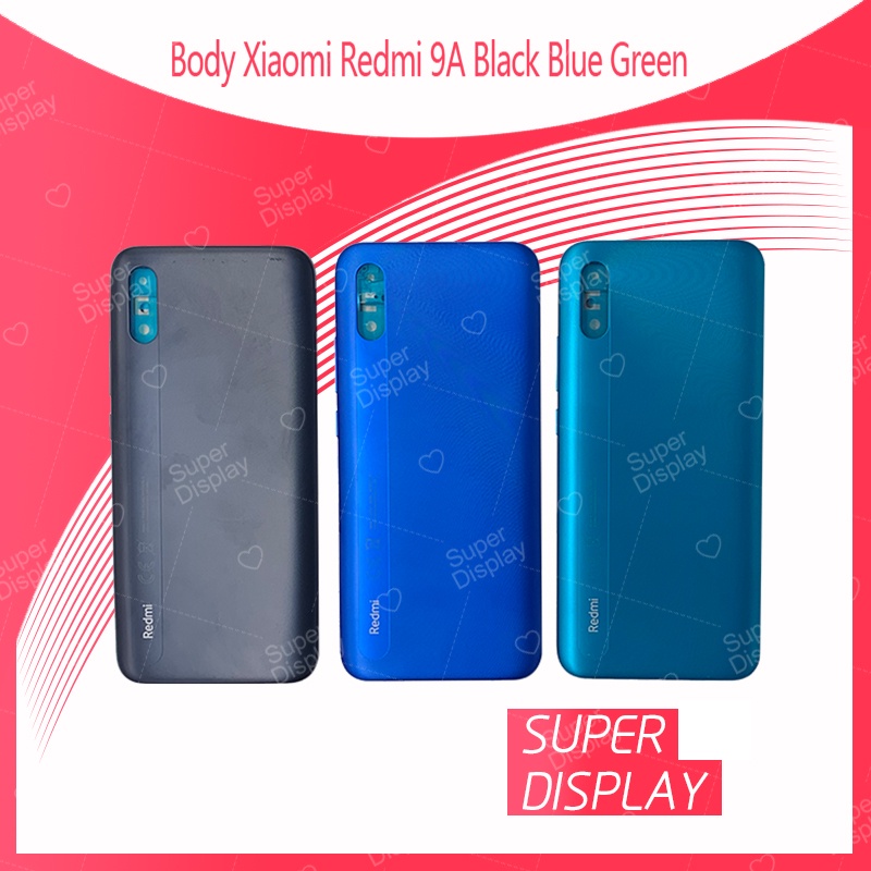 Xiaomi Redmi 9A  อะไหล่บอดี้ เคสกลางพร้อมฝาหลัง Body For Xiaomi Redmi9A  อะไหล่มือถือ Super Display