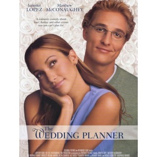 The Wedding Planner จะปิ๊งมั้ย..ถ้าหัวใจผิดแผน : 2001 #หนังฝรั่ง