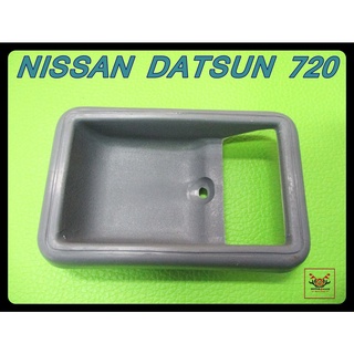 NISSAN DATSUN 720 DOOR HANDLE SOCKET LH or RH "GREY" SET // เบ้ารองมือเปิดใน "สีเทา" ใช้ได้ทั้งซ้ายและขวา (1 ข้าง)