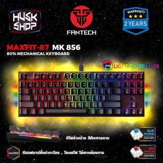 คีย์บอร์ด FANTECH MK856 TKL 80% MAXFIT87 KEYBOARD MECHANICAL มาโคร คีบอร์ดเกมมิ่ง คีบอร์ดแมคคานิคอล ประกัน 2 ปี