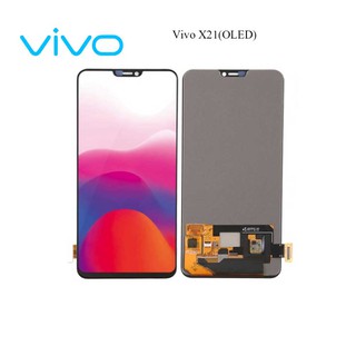 จอ LCD.Vivo X21+ทัชสกรีน(OLED)