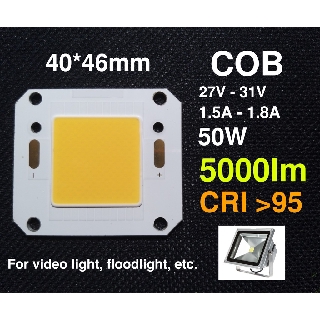 ชิปสปอตไลท์ สีขาว FULL SPECTRUM Floodlight LED Chip High power COB 50w HIGH CRI Ra &gt; 95 สีหายาก 5700k 5000lm