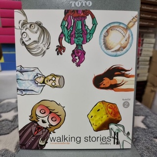 WALKING STORIES เรื่องพื้นๆ ผู้เขียน ทินกร หุตางกูร, ประธาน ธีระธาดา