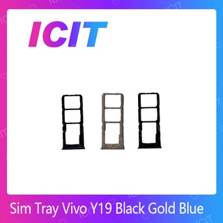 Vivo Y19 อะไหล่ถาดซิม ถาดใส่ซิม Sim Tray (ได้1ชิ้นค่ะ) สินค้าพร้อมส่ง อะไหล่มือถือ (ส่งจากไทย) ICIT 2020