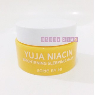 (แถม!!มาส์กหน้า69฿) Some By Mi Yuja Niacin Brightening Sleeping Mask 15g. ซัมบายมิ