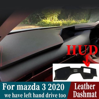 สำหรับ Mazda 3 Mazda3 2019 2020หนัง Dashmat แผ่นคลุมแผงหน้าปัดรถยนต์พรมกันลื่นพรมรถจัดแต่งทรงผมอุปกรณ์เสริม