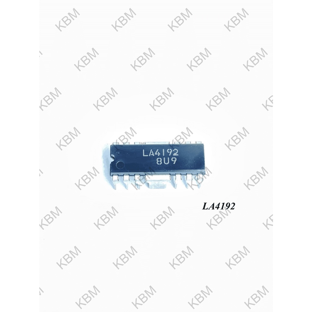 Integrated Circuit (IC) LA4190 LA4192 LA4260 LA4261 รูปที่ 2