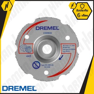 DREMEL DSM600-RW ใบตัดไม้ คาร์ไบด์