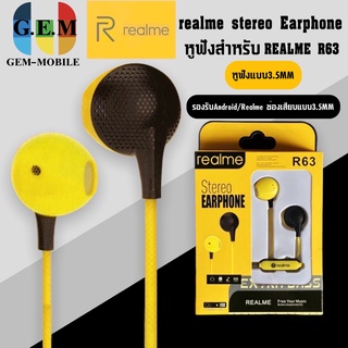 หูฟังเรียวมี Realme R63 Stereo Earphone ของแท้ เสียงดี ช่องเสียบแบบ 3.5 mm Jack