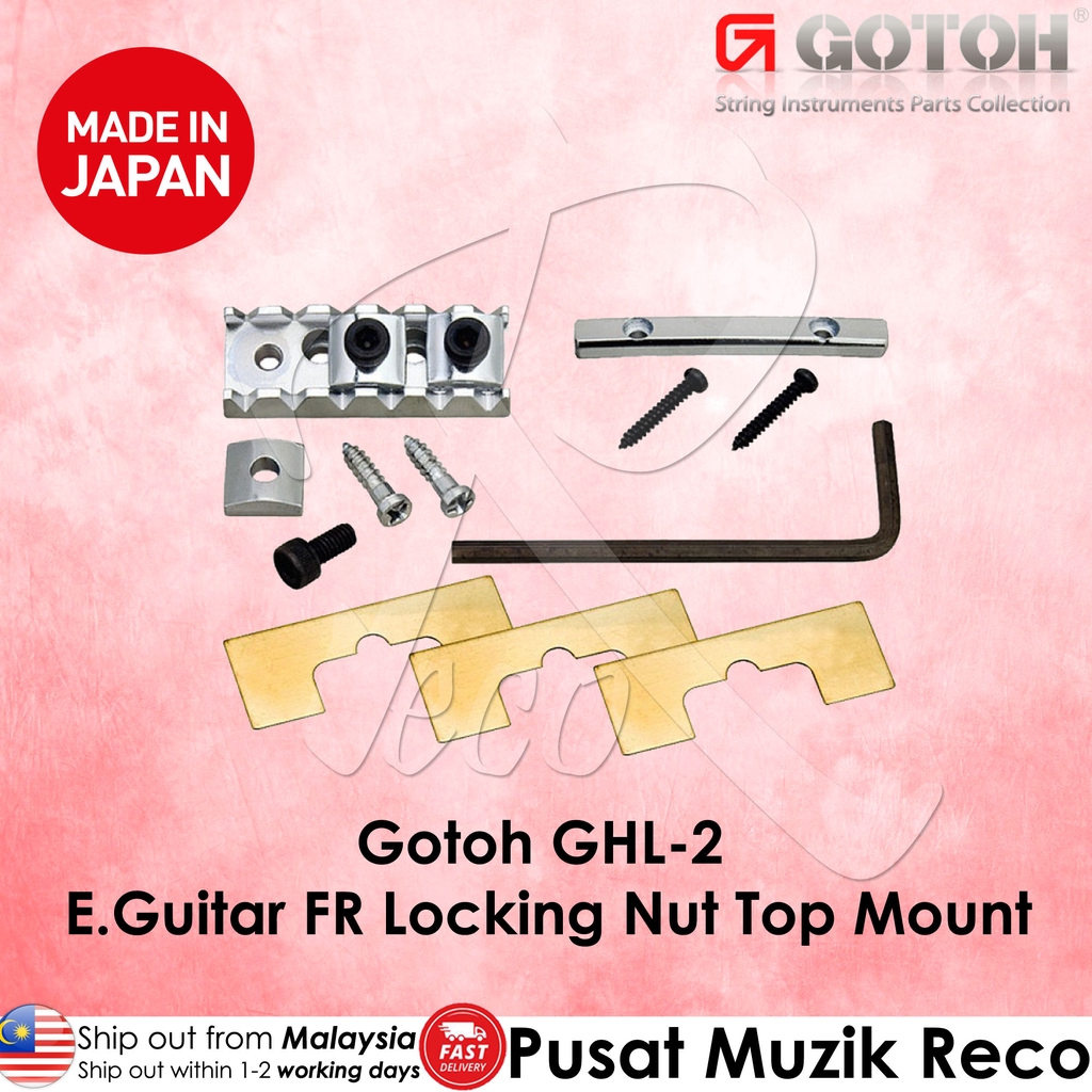 Gotoh GHL-2 Chome กีตาร์ไฟฟ้า Floyd Rose Guitar Locking Nut Top Mount 43mm