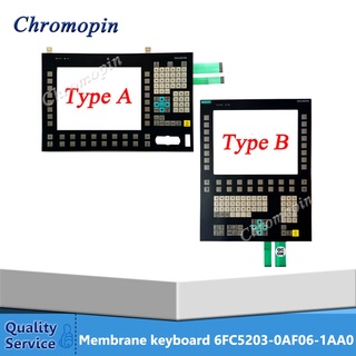 Yth คีย์บอร์ดเมมเบรน สําหรับ 6FC5203-0AF06-1AA0 6FC5 203-0AF06-1AA0 OP012T