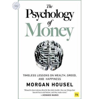 (เล่มจริง แท้ถูกลิขสิทธิ์)THE PSYCHOLOGY OF MONEY(English) :TIMELESS LESSONS ON WEALTH, GREED, AND HAPPINESS