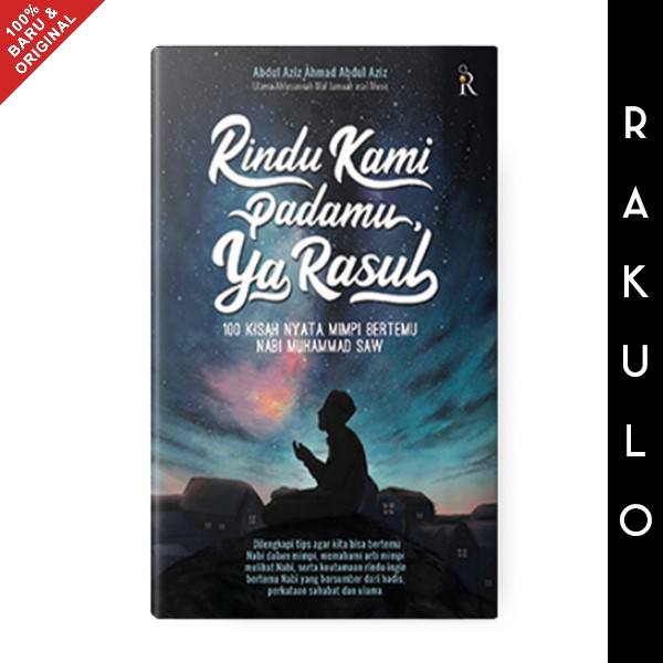 หนังสือของหลงเราคือคุณ, Ya Rasul - Abdul Aziz Ahmad Abdul Aiz