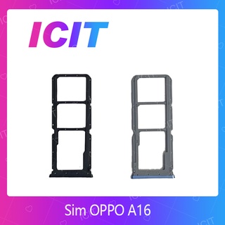 OPPO A16  อะไหล่ถาดซิม ถาดใส่ซิม Sim Tray (ได้1ชิ้นค่ะ) สินค้าพร้อมส่ง คุณภาพดี อะไหล่มือถือ ICIT 2020