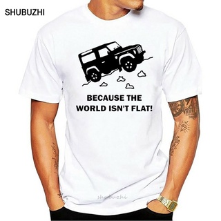 เสื้อยืดผ้าฝ้ายพิมพ์ลายBecause World IsnT เสื้อยืดลําลอง แขนสั้น คอกลม พิมพ์ลาย Rover Defender Off Road 4X4 สําหรับผู้ช