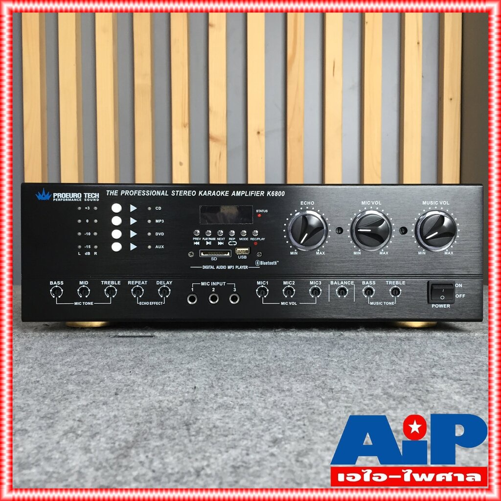 PROEUROTECH K-6800 แอมป์คาราโอเกะ แอมป์ PRO EUROTECH K 6800 K6800 เครื่องเสียง เครื่องขยายเสียง AMP โปรยูโรเทค เอไอ-ไ...