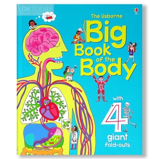 DKTODAY หนังสือ USBORNE BIG BOOK OF THE BODY WITH 4 GIANT FOLD OUTS