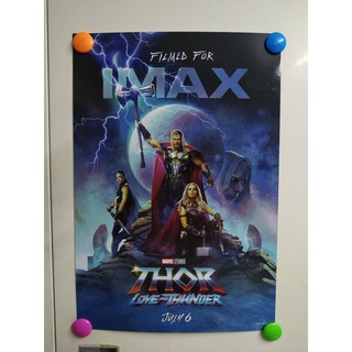 [พร้อมส่ง] โปสเตอร์ ธอร์ ด้วยรักและอัสนี จาก major imax (Thor Love and Thunder)