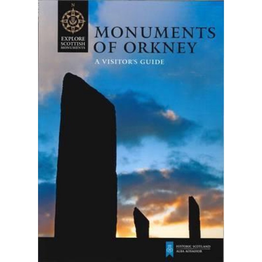 Monuments of Orkney : A Vistors Guide โดย Caroline Wickham-Jones (ฉบับสหราชอาณาจักร ปกอ่อน)