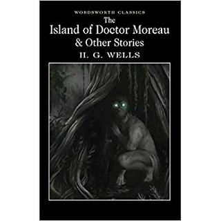 DKTODAY หนังสือ WORDSWORTH READERS:THE ISLAND OF DOCTOR MOREAU &amp; OTHER STORIES