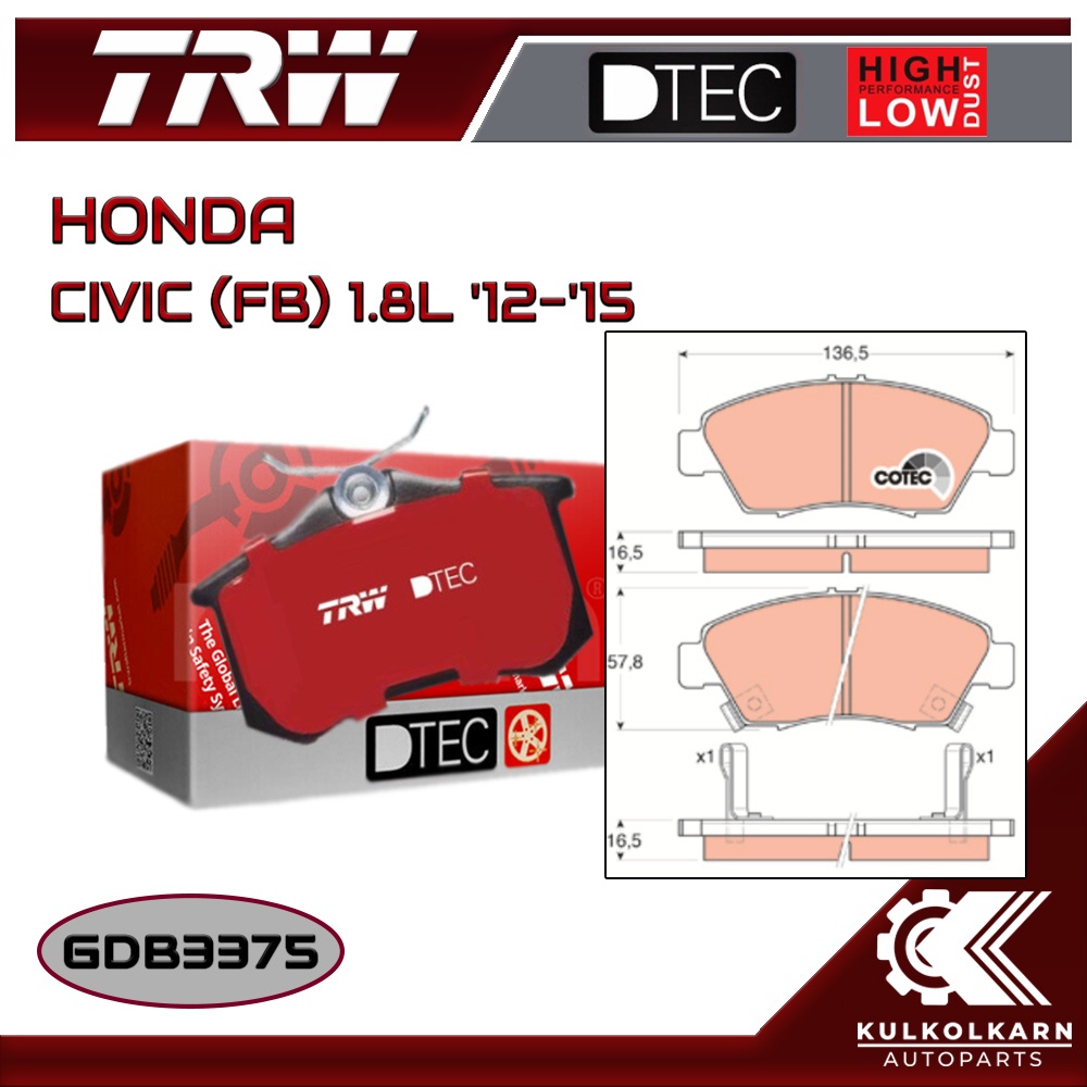 ผ้าเบรคหน้า TRW สำหรับ HONDA CIVIC (FB) 1.8L '12-'15 (GDB3375)