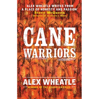 Cane Warriors by Wheatle, Alex