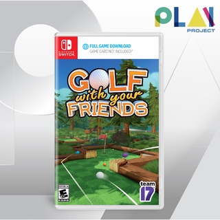 Nintendo Switch : Golf with Your Friends [มือ1] [แผ่นเกมนินเทนโด้ switch]