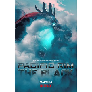 หนัง DVD Pacific Rim: The Black (2021) สงครามอสูรเหล็ก: สมรภูมิมืด พากย์ ไทย5.1/อังกฤษ5.1/ญี่ปุ่น 5.1 บรรยาย ไทย/อังกฤษ