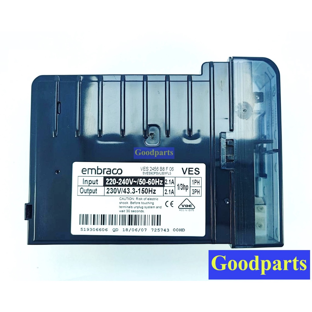 อินเวอร์เตอร์บอร์ด Embraco  VES 2456 10 F00 แทนVES2456 BL F00 เอ็มบราโค  ตู้เย็นไฮเออร์ อิเล็กทรอลักซ์ อินเวอร์เตอร์ แท้