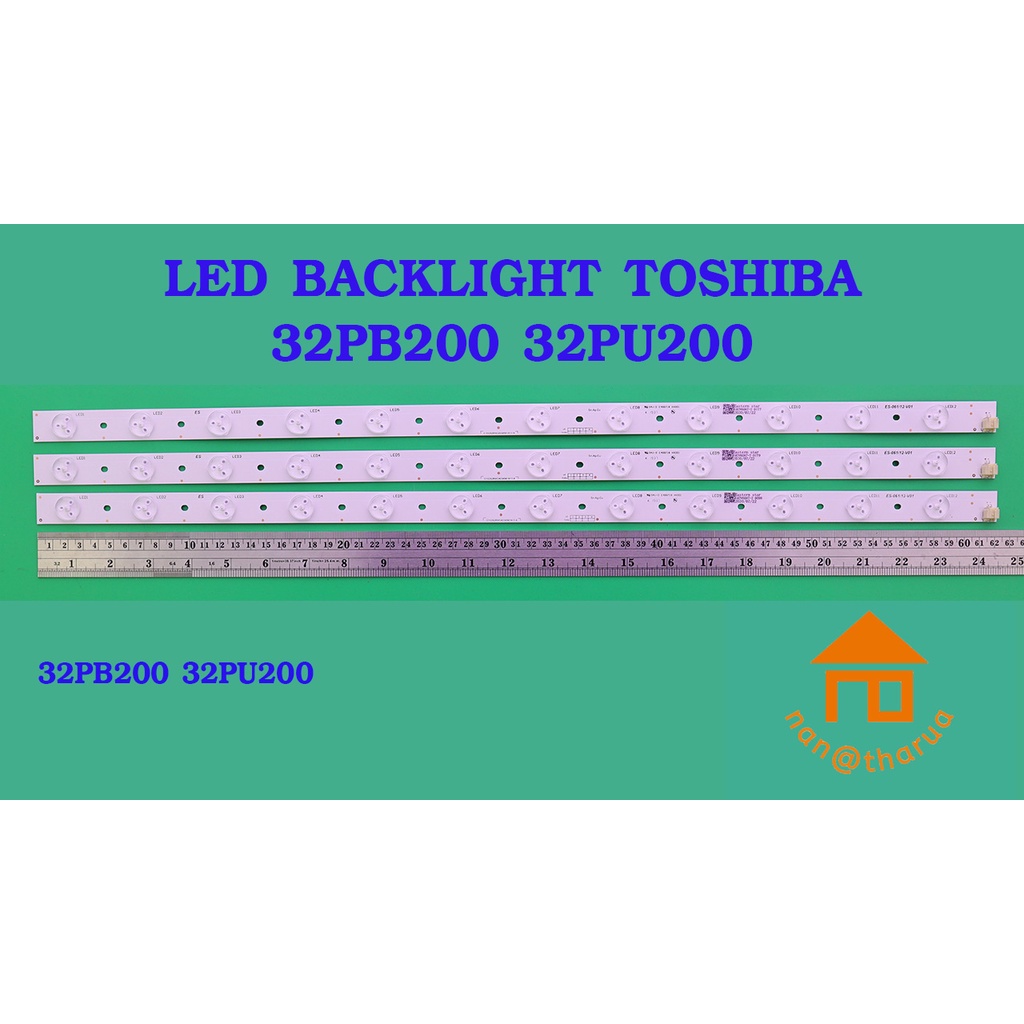 หลอดไฟ BACKLIGHT TOSHIBA 32PB200T  32PU200T