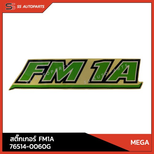 แท้!! สติ๊กเกอร์  FM1A HINO 76514-0060G สำหรับ MEGA อะไหล่แท้ ฮีโน่