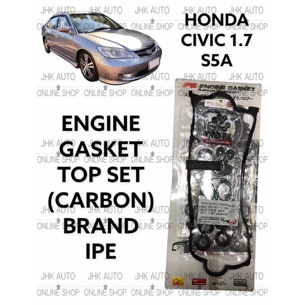 HONDA CIVIC 1.7 S5A ENGINE GASKET TOP SET(CARBON) ยี่ห้อ IPE 06110-PLC-000PGR