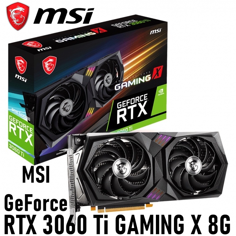 VGA (การ์ดแสดงผล) MSI GeForce RTX 3060 Ti GAMING X 8G (LHR) ประกัน 3 ปี