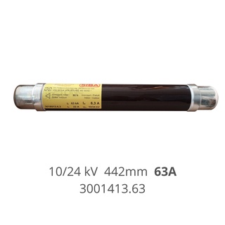 HV fuse 10/24 kV  442mm  63A SIBA ฟิวส์แรงดันสูง High Voltage Fuse 3001413.63  Made in Germany