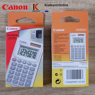 CANON เครื่องคิดเลข 2 นิ้ว 8 หลัก รุ่น LS-270H.